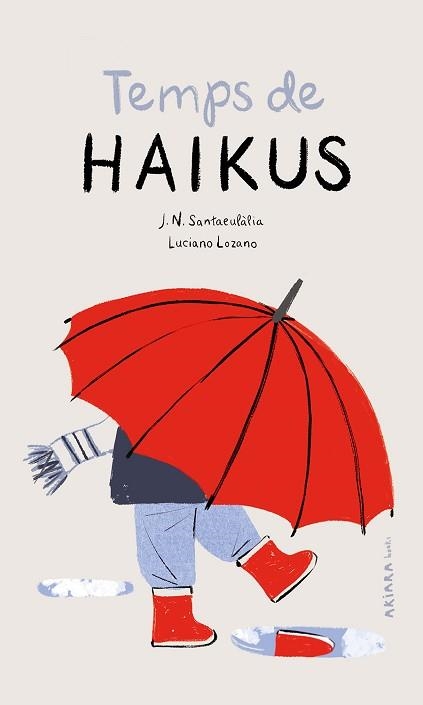 TEMPS DE HAIKUS | 9788418972195 | SANTAEULÀLIA,J. N. | Llibreria Geli - Llibreria Online de Girona - Comprar llibres en català i castellà