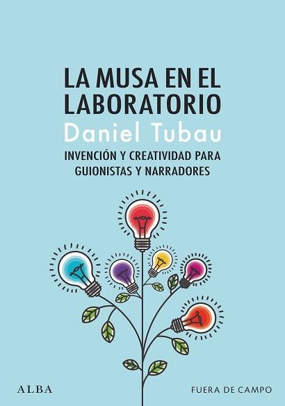 LA MUSA EN EL LABORATORIO | 9788490659038 | TUBAU,DANIEL | Llibreria Geli - Llibreria Online de Girona - Comprar llibres en català i castellà