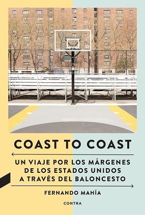 COAST TO COAST | 9788418282805 | MAHÍA VILAS,FERNANDO | Llibreria Geli - Llibreria Online de Girona - Comprar llibres en català i castellà