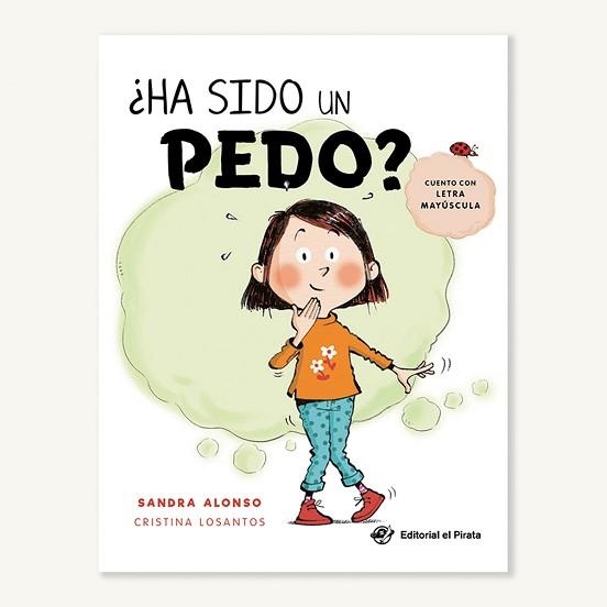 HA SIDO UN PEDO? | 9788418664014 | ALONSO,SANDRA | Llibreria Geli - Llibreria Online de Girona - Comprar llibres en català i castellà