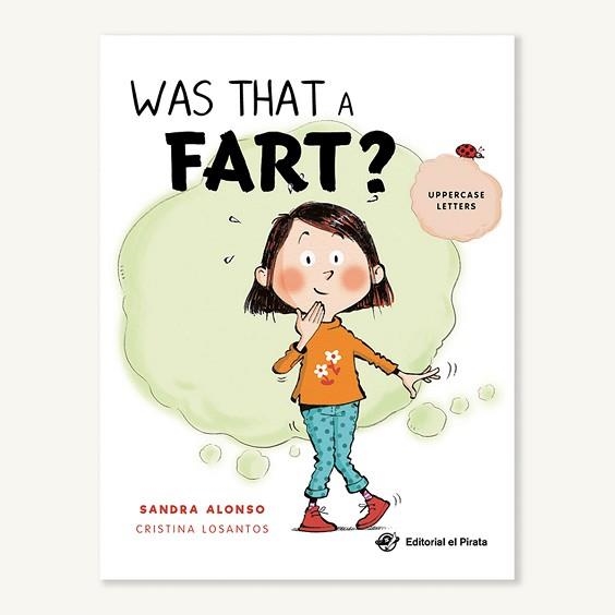 WAS THAT A FART? | 9788418664137 | ALONSO,SANDRA | Llibreria Geli - Llibreria Online de Girona - Comprar llibres en català i castellà