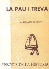 LA PAU I TREVA | 9788423203291 | JUNYENT,EDUARD | Llibreria Geli - Llibreria Online de Girona - Comprar llibres en català i castellà