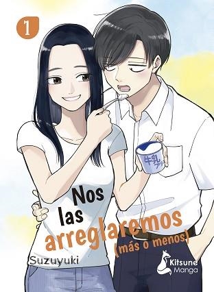 NOS LAS ARREGLAREMOS (MÁS O MENOS)-1 | 9788418524509 | SUZUYUKI | Llibreria Geli - Llibreria Online de Girona - Comprar llibres en català i castellà