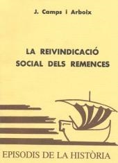 LA REIVINDICACIÓ SOCIAL DELS REMENCES | 9788423202768 | CAMPS I ARBOIX,J. | Llibreria Geli - Llibreria Online de Girona - Comprar llibres en català i castellà