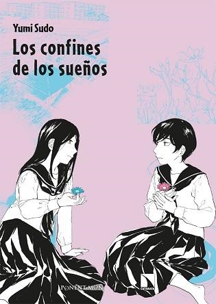 LOS CONFINES DE LOS SUEÑOS | 9788418309533 | SUDO,YUMI | Llibreria Geli - Llibreria Online de Girona - Comprar llibres en català i castellà