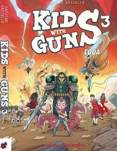 KIDS WITH GUNS-3 | 9788412532944 | CAPITAN ARTIGLIO | Llibreria Geli - Llibreria Online de Girona - Comprar llibres en català i castellà