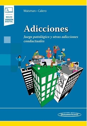 ADICCIONES.JUEGO PATOLÓGICO (+ EBOOK) | 9789500696548 | WAISMAN CAMPOS,MARCELA/CALERO,SUSANA | Llibreria Geli - Llibreria Online de Girona - Comprar llibres en català i castellà