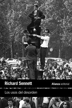 LOS USOS DEL DESORDEN | 9788413629179 | SENNETT,RICHARD | Llibreria Geli - Llibreria Online de Girona - Comprar llibres en català i castellà