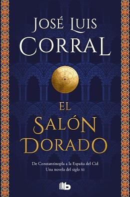 EL SALÓN DORADO | 9788413144092 | CORRAL,JOSÉ LUIS | Libreria Geli - Librería Online de Girona - Comprar libros en catalán y castellano