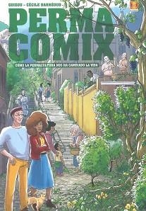 PERMACOMIX.COMO LA PERMACULTURA NOS HA CAMBIADO LA VIDA | 9788412153187 | GUIZOU/BARNEOUD,CECILE | Llibreria Geli - Llibreria Online de Girona - Comprar llibres en català i castellà