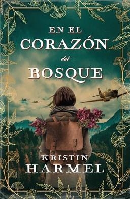 EN EL CORAZÓN DEL BOSQUE | 9788416517916 | HARMEL,KRISTIN | Llibreria Geli - Llibreria Online de Girona - Comprar llibres en català i castellà