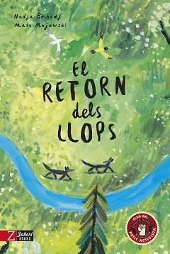 EL RETORN DELS LLOPS | 9788418830808 | BELHADJ,NADJA | Llibreria Geli - Llibreria Online de Girona - Comprar llibres en català i castellà