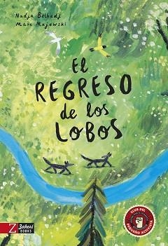 EL REGRESO DE LOS LOBOS | 9788418830792 | BELHADJ,NADJA | Llibreria Geli - Llibreria Online de Girona - Comprar llibres en català i castellà