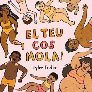 EL TEU COS MOLA | 9788418723483 | FEDER,TYLER | Llibreria Geli - Llibreria Online de Girona - Comprar llibres en català i castellà