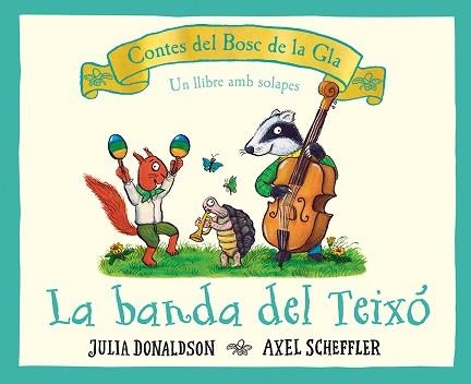 LA BANDA DEL TEIXÓ | 9788426147707 | DONALDSON,JULIA | Llibreria Geli - Llibreria Online de Girona - Comprar llibres en català i castellà