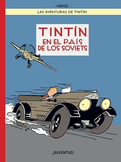 TINTÍN EN EL PAÍS DE LOS SOVIETS (EDICIÓN ESPECIAL A COLOR) | 9788426148049 | HERGÉ | Llibreria Geli - Llibreria Online de Girona - Comprar llibres en català i castellà