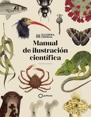 MANUAL DE ILUSTRACIÓN CIENTÍFICA | 9788408252221 | AA. VV. | Libreria Geli - Librería Online de Girona - Comprar libros en catalán y castellano