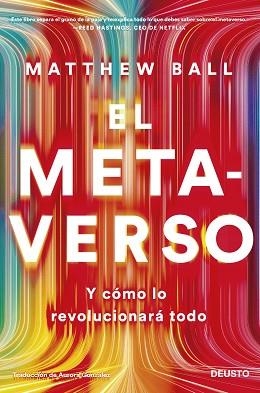 EL METAVERSO Y CÓMO LO REVOLUCIONARÁ TODO | 9788423434275 | BALL,MATTHEW | Llibreria Geli - Llibreria Online de Girona - Comprar llibres en català i castellà