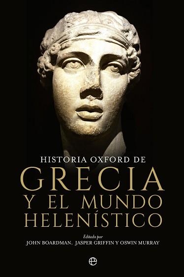 HISTORIA OXFORD DE GRECIA Y EL MUNDO HELENÍSTICO | 9788413844237 | BOARDMAN,JOHN/MURRAY,OSWYN/GRIFFIN,JASPER | Libreria Geli - Librería Online de Girona - Comprar libros en catalán y castellano