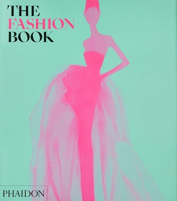 THE FASHION BOOK | 9781838665708 | Llibreria Geli - Llibreria Online de Girona - Comprar llibres en català i castellà