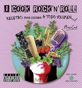 I COOK ROCK 'N' ROLL | 9788415887836 |   | Llibreria Geli - Llibreria Online de Girona - Comprar llibres en català i castellà