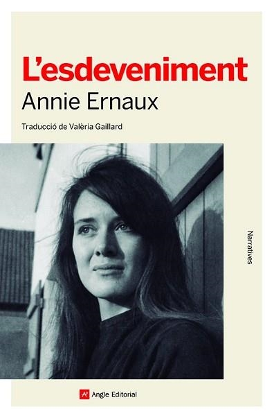 L'ESDEVENIMENT | 9788419017284 | ERNAUX,ANNIE | Llibreria Geli - Llibreria Online de Girona - Comprar llibres en català i castellà