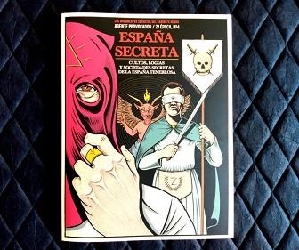 ESPAÑA SECRETA.CULTOS, LOGIAS Y SOCIEDADES SECRETAS DE LA ESPAÑA TENEBROSA | 9788412466966 | Llibreria Geli - Llibreria Online de Girona - Comprar llibres en català i castellà