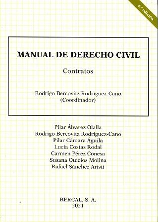 MANUAL DE DERECHO CIVIL.CONTRATOS(6ª EDICIÓN 2021) | 9788489118331 | BERCOVITZ RODRÍGUEZ-CANO,RODRIGO | Llibreria Geli - Llibreria Online de Girona - Comprar llibres en català i castellà