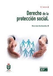 DERECHO DE LA PROTECCIÓN SOCIAL(12ª EDICIÓN 2022) | 9788445444313 | ROS BENAVIDES,MARIA JESÚS | Llibreria Geli - Llibreria Online de Girona - Comprar llibres en català i castellà