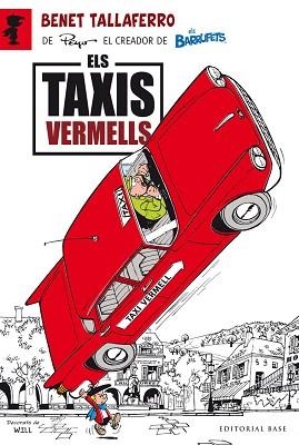 BENET TALLAFERRO-1.ELS TAXIS VERMELLS | 9788415711278 | CULLIFORD,PIERRE (PEYO) | Llibreria Geli - Llibreria Online de Girona - Comprar llibres en català i castellà