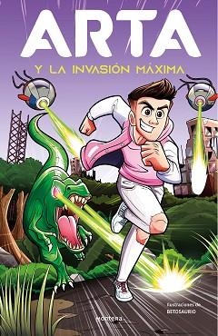 ARTA Y LA INVASIÓN MÁXIMA (ARTA GAME 2) | 9788419169334 | GAME,ARTA | Llibreria Geli - Llibreria Online de Girona - Comprar llibres en català i castellà