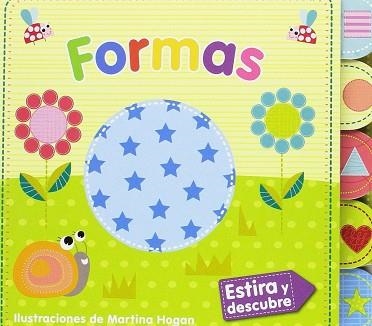 FORMAS(ESTIRA Y DESCUBRE) | 9788490946916 | Llibreria Geli - Llibreria Online de Girona - Comprar llibres en català i castellà