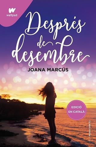 DESPRÉS DE DESEMBRE(MESOS AMB TU-2) | 9788419241191 | MARCÚS,JOANA | Llibreria Geli - Llibreria Online de Girona - Comprar llibres en català i castellà