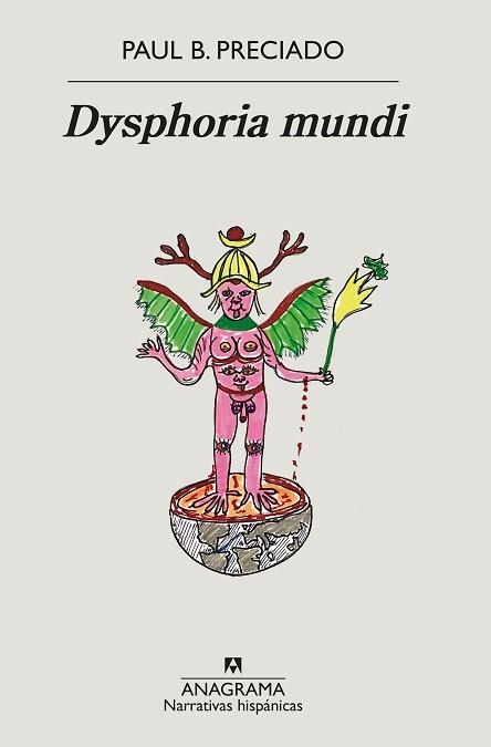 DYSPHORIA MUNDI | 9788433999481 | PRECIADO,PAUL B. | Llibreria Geli - Llibreria Online de Girona - Comprar llibres en català i castellà