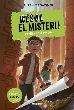 RESOL EL MISTERI-4.PERILL A L'EXCAVACIÓ | 9788427226203 | MAGAZINER,LAUREN | Llibreria Geli - Llibreria Online de Girona - Comprar llibres en català i castellà