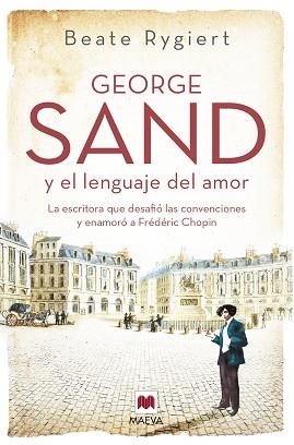 GEORGE SAND Y EL LENGUAJE DEL AMOR | 9788419110510 | RYGIERT ,BEATE | Llibreria Geli - Llibreria Online de Girona - Comprar llibres en català i castellà