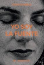 YO SOY LA FUENTE | 9788419387059 | NIEBLA,VIOLETA | Llibreria Geli - Llibreria Online de Girona - Comprar llibres en català i castellà