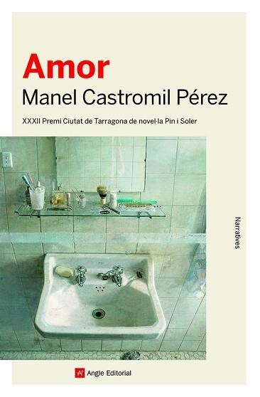 AMOR | 9788419017260 | CASTROMIL PÉREZ,MANEL | Llibreria Geli - Llibreria Online de Girona - Comprar llibres en català i castellà