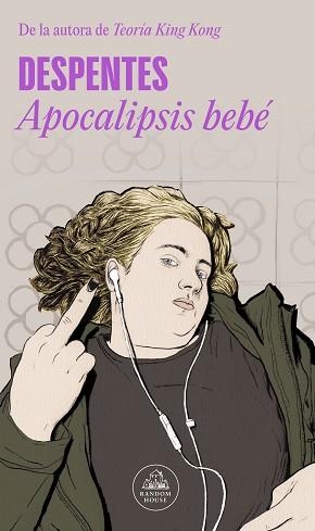 APOCALIPSIS BEBÉ | 9788439741138 | DESPENTES,VIRGINIE | Llibreria Geli - Llibreria Online de Girona - Comprar llibres en català i castellà