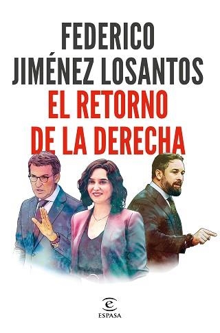 EL RETORNO DE LA DERECHA | 9788467065138 | JIMÉNEZ LOSANTOS,FEDERICO | Llibreria Geli - Llibreria Online de Girona - Comprar llibres en català i castellà