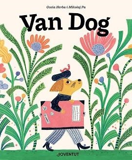 VAN DOG | 9788426147950 | PASINSKI,MIKOLAJ | Llibreria Geli - Llibreria Online de Girona - Comprar llibres en català i castellà