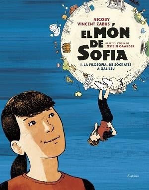 EL MÓN DE SOFIA (NOVEL·LA GRÀFICA) | 9788418833540 | GAARDER,JOSTEIN/ZABUS, VINCENT/NICOBY | Llibreria Geli - Llibreria Online de Girona - Comprar llibres en català i castellà