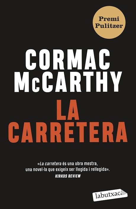 LA CARRETERA | 9788419107343 | MC CARTHY,CORMAC | Llibreria Geli - Llibreria Online de Girona - Comprar llibres en català i castellà