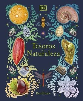 TESOROS DE LA NATURALEZA | 9780241583371 | HOARE,BEN | Llibreria Geli - Llibreria Online de Girona - Comprar llibres en català i castellà