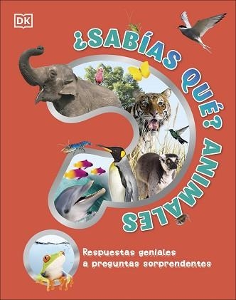 SABÍAS QUÉ? ANIMALES | 9780241583456 |   | Llibreria Geli - Llibreria Online de Girona - Comprar llibres en català i castellà