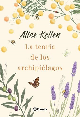 LA TEORÍA DE LOS ARCHIPIÉLAGOS | 9788408264385 | KELLEN,ALICE | Llibreria Geli - Llibreria Online de Girona - Comprar llibres en català i castellà