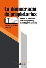 LA DEMOCRACIA DE LOS PROPIETARIOS | 9788412575330 | CARMONA PASCUAL,PABLO | Llibreria Geli - Llibreria Online de Girona - Comprar llibres en català i castellà