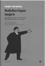 BOLCHEVIQUE NEGRO | 9788419160096 | HAYWOOD,HARRY | Llibreria Geli - Llibreria Online de Girona - Comprar llibres en català i castellà