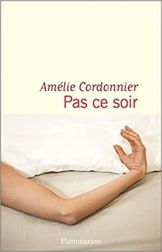 PAS CE SOIR | 9782080256416 | CORDONNIER,AMELIE | Llibreria Geli - Llibreria Online de Girona - Comprar llibres en català i castellà