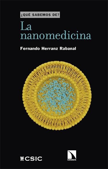 LA NANOMEDICINA | 9788413525907 | HERRANZ RABANAL,FERNANDO | Llibreria Geli - Llibreria Online de Girona - Comprar llibres en català i castellà